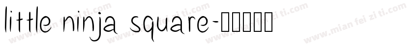 little ninja square字体转换